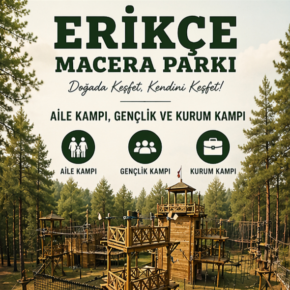 Erikçe Macera Parkı Kurum Kampı